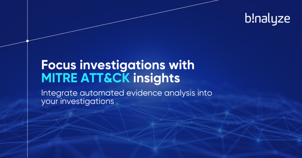 Focus Investigations With MITRE ATT&CK Insights - Forensic Focus