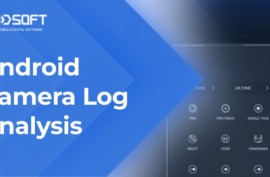 GMDSOFT Tech Letter – Android Camera Log Analysis